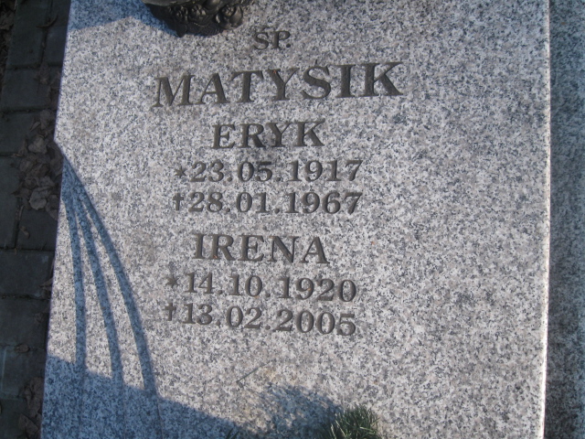 Eryk Matysik 1917 Katowice - Grobonet - Wyszukiwarka osób pochowanych