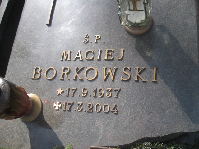 Maciej Borkowski 1937 Katowice - Grobonet - Wyszukiwarka osób pochowanych