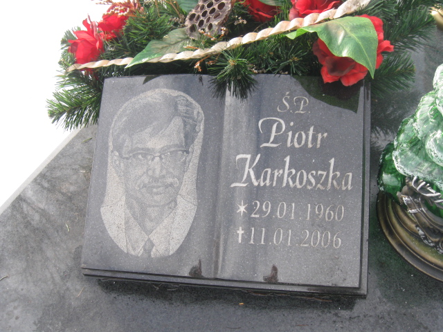 Piotr Karkoszka 1960 Katowice - Grobonet - Wyszukiwarka osób pochowanych