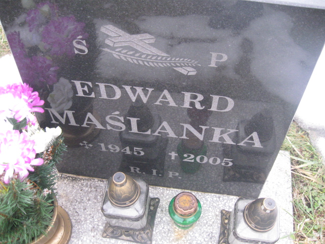 Edward Maślanka 1945 Katowice - Grobonet - Wyszukiwarka osób pochowanych